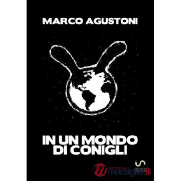 In un mondo di conigli