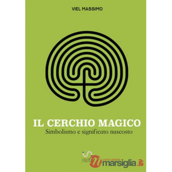 Cerchio magico (Il)