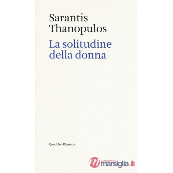 Solitudine della donna (La)
