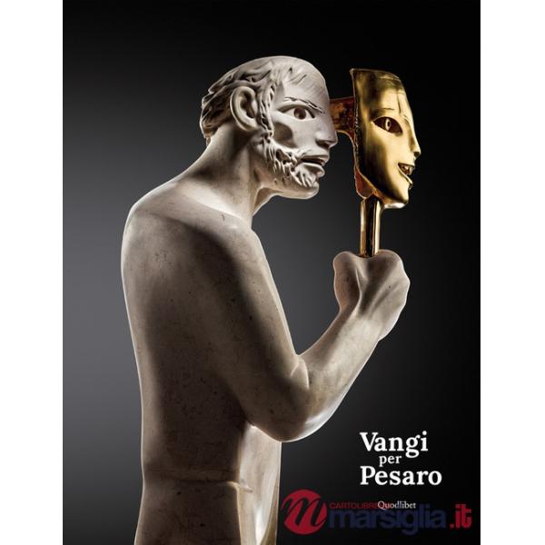 Vangi per Pesaro. Ediz. italiana e inglese