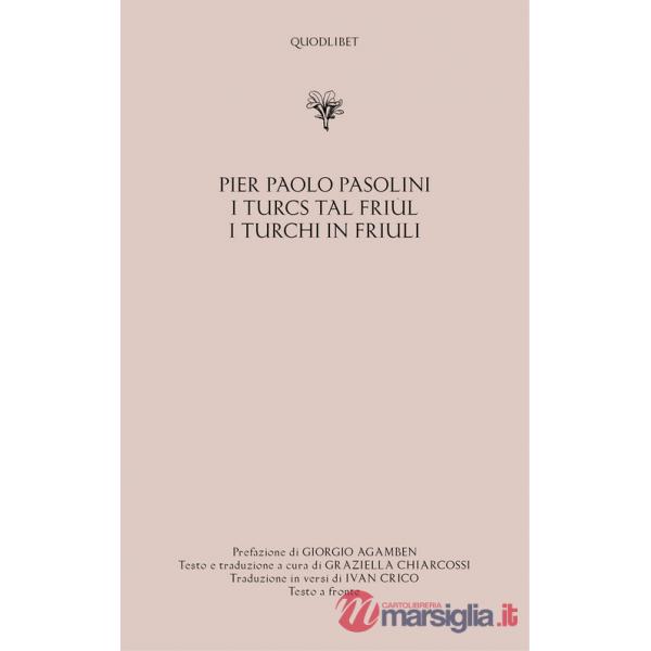 Turcs tal friul-I turchi in Friuli (I)