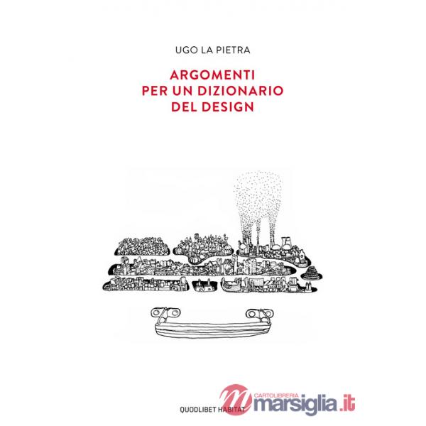 Argomenti per un dizionario del design