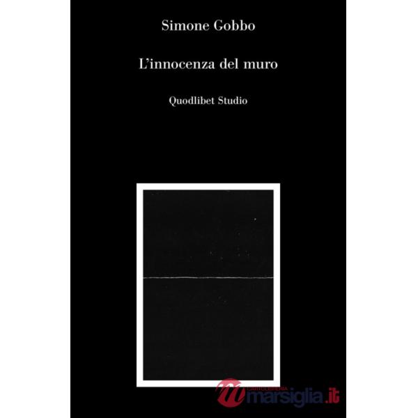 Innocenza del muro (L')