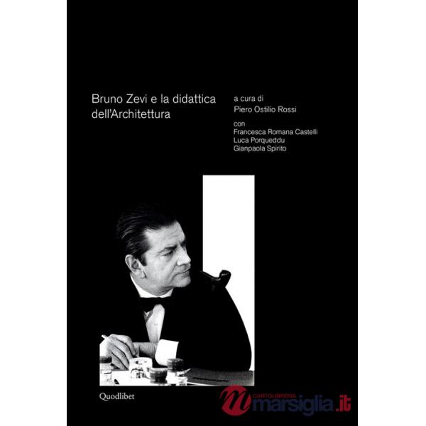 Bruno Zevi e la didattica dell'architettura