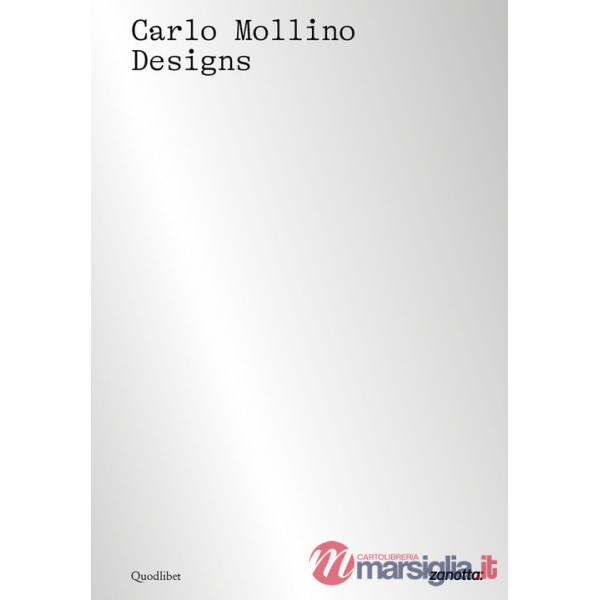 Carlo Mollino designs. Ediz. italiana e inglese
