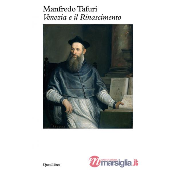 Venezia e il Rinascimento. Religione, scienza, architettura