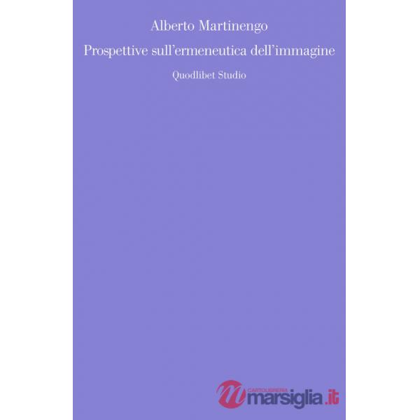 Prospettive sull'ermeneutica dell'immagine