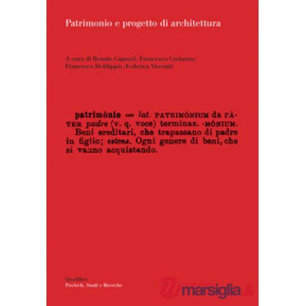 Patrimonio e progetto di architettura