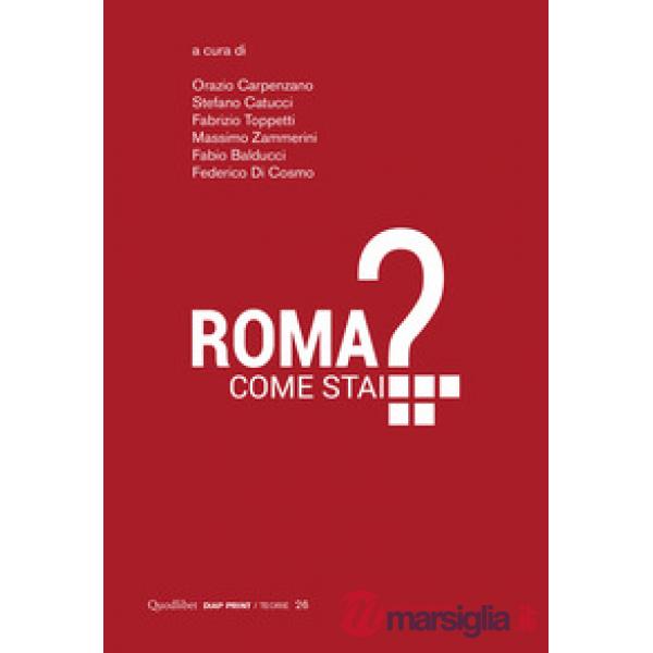 Roma come stai?