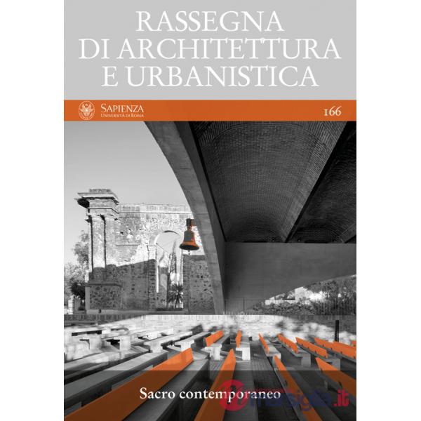 Rassegna di architettura e urbanistica. Vol. 166: Sacro contemporaneo