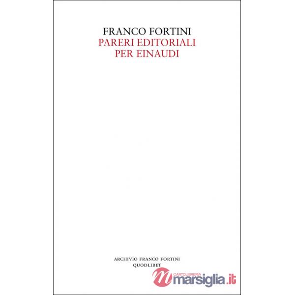 Pareri editoriali per Einaudi