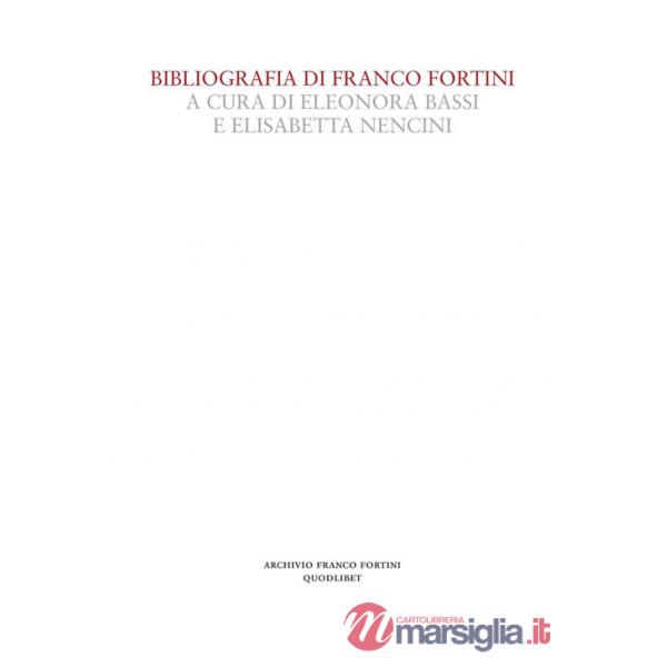 Bibliografia di Franco Fortini