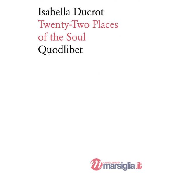 Twenty-two places of the soul