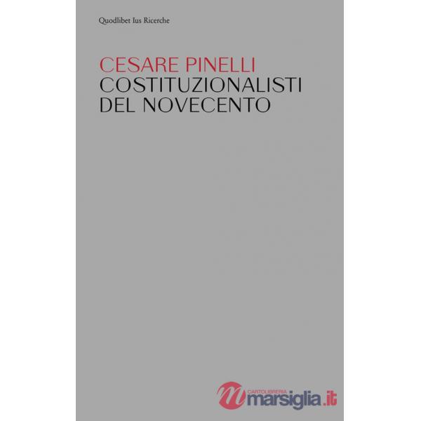 Costituzionalisti del Novecento