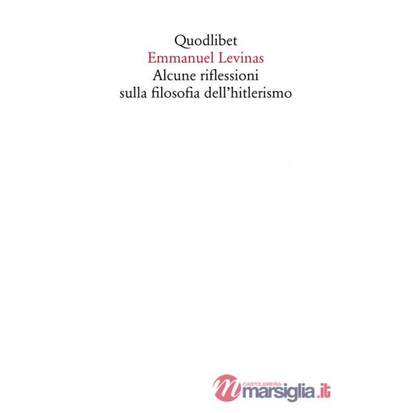 Alcune riflessioni sulla filosofia dell'hitlerismo
