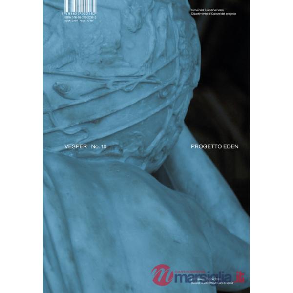 Vesper. Rivista di architettura, arti e teoria-Journal of architecture, arts & theory (2024). Ediz. illustrata. Vol. 10: Progett