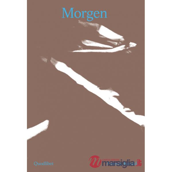 Morgen. Torno indietro un attimo. Ediz. italiana e inglese