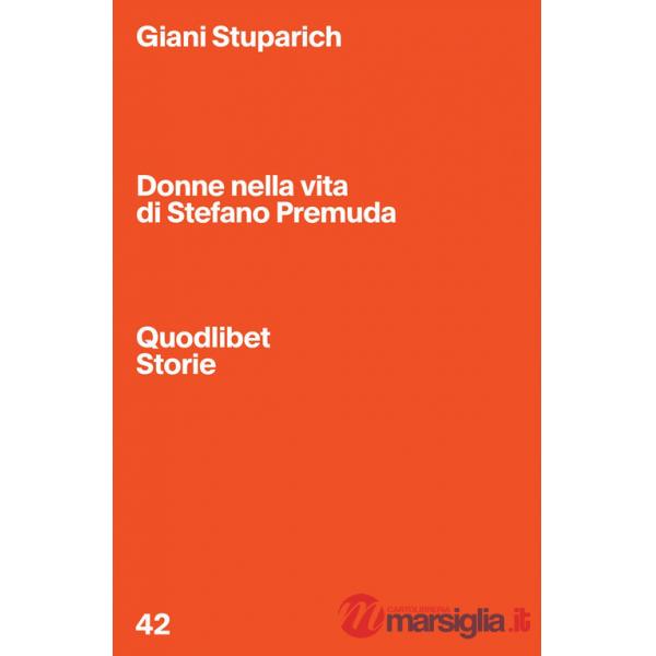 Donne nella vita di Stefano Premuda