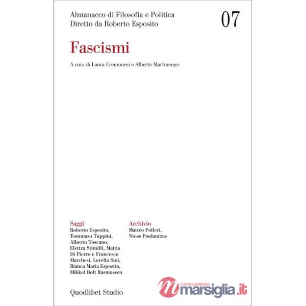 Almanacco di filosofia e politica. Vol. 7: Fascismi