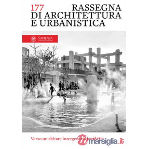 Rassegna di architettura e urbanistica. Vol. 177: Verso un abitare intergenerazionale?