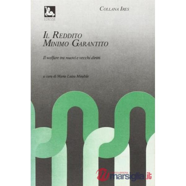Reddito minimo garantito. Una possibile risposta alla crisi del welfare