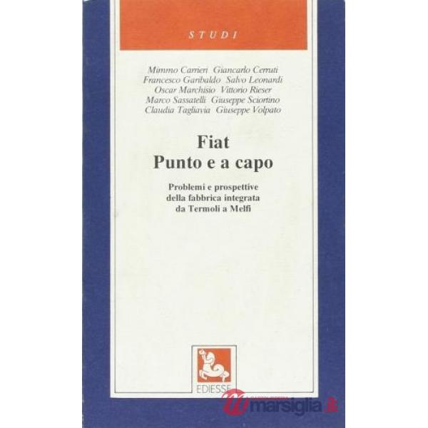 Fiat punto e a capo. Problemi e prospettive della fabbrica integrata da Termoli 