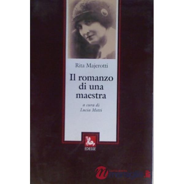 Romanzo di una maestra (Il)