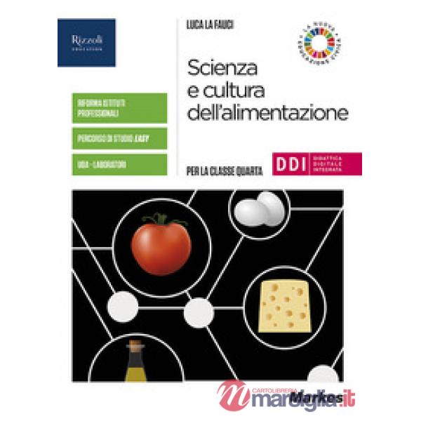 SCIENZA E CULTURA DELL'ALIMENTAZIONE - LIBRO DIGITALE
