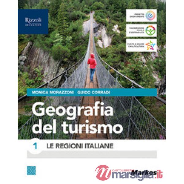 GEOGRAFIA DEL TURISMO 1 - LE REGIONI ITALIANE