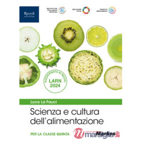 SCIENZA E CULTURA DELL'ALIMENTAZIONE