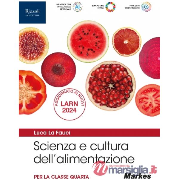 SCIENZA E CULTURA DELL'ALIMENTAZIONE - LIBRO DIGITALE