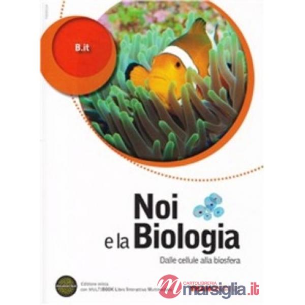NOI E LA BIOLOGIA 1 SET (VOL + MBOOK + ONLINE)