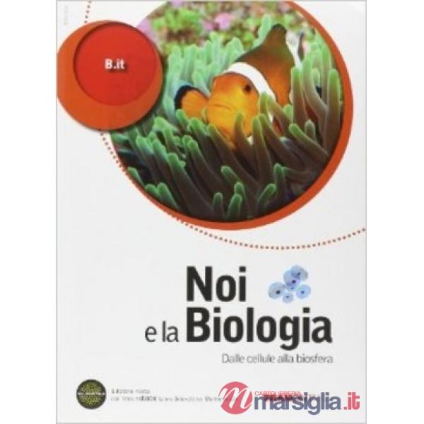 NOI E LA BIOLOGIA 1 SET CON EBOOK PLUS