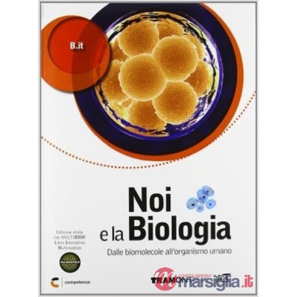 NOI E LA BIOLOGIA 2 SET CON EBOOK PLUS