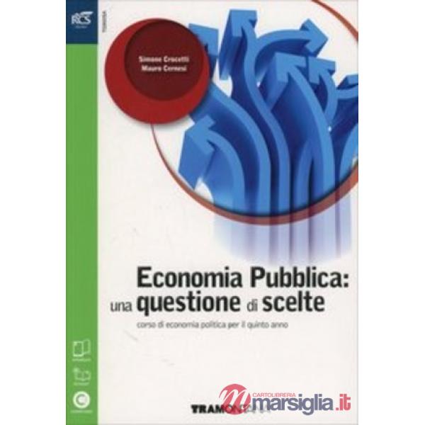 ECONOMIA PUBBLICA: QUEST SCELTE SET MAIOR