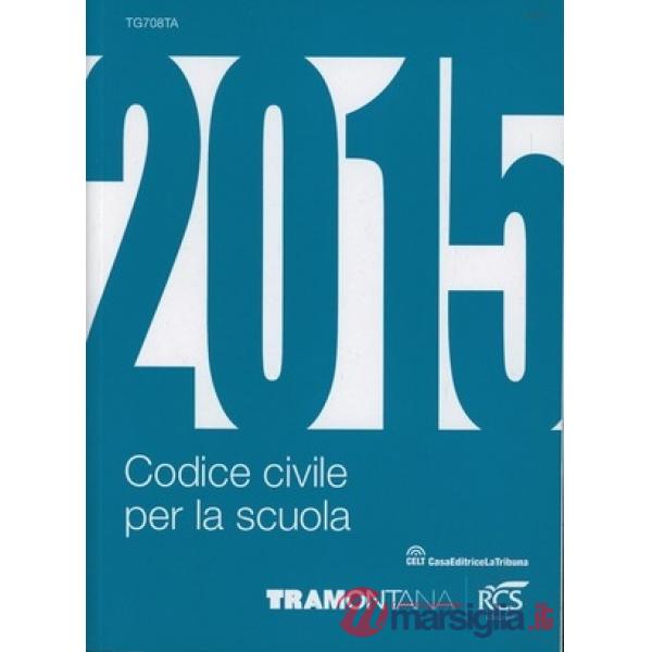 CODICE CIVILE PER LA SCUOLA 2015