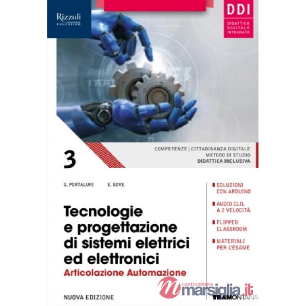 TECNOLOGIE E PROGETTAZIONE DI SISTEMI ELETTRICI ED ELETTRONICI 3 AUTOM