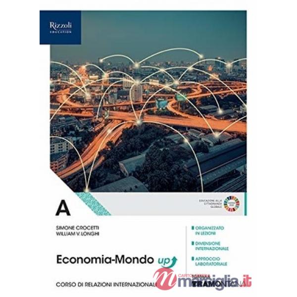 ECONOMIA - MONDO UP VOL. A SECONDO BIENNIO SET