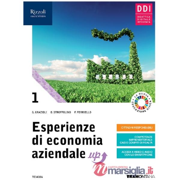 ESPERIENZE DI ECONOMIA AZIENDALE UP 1 + QUADERNO - LIBRO DIGITALE