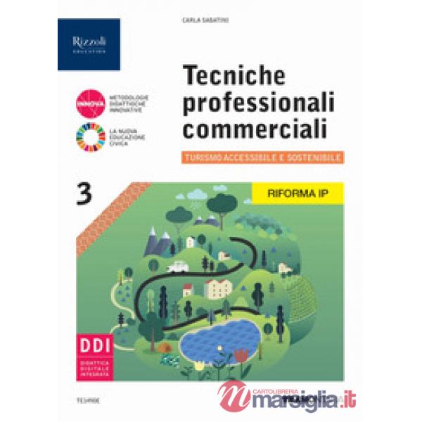 TECNICHE PROFESSIONALI E COMMERCIALI 3 X LA RIFORM