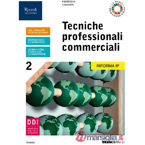 TECNICHE PROFESSIONALI COMMERCIALI 2 - LIBRO DIGITALE