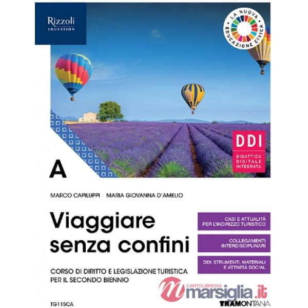 VIAGGIARE SENZA CONFINI VOL. A + FASCICOLO IMPRESE E PROFESSIONI TURIS