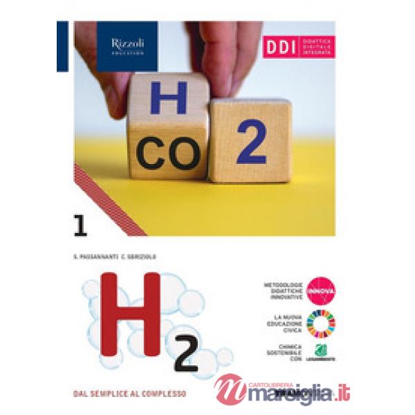 H2 DAL SEMPLICE AL COMPLESSO VOL. 1