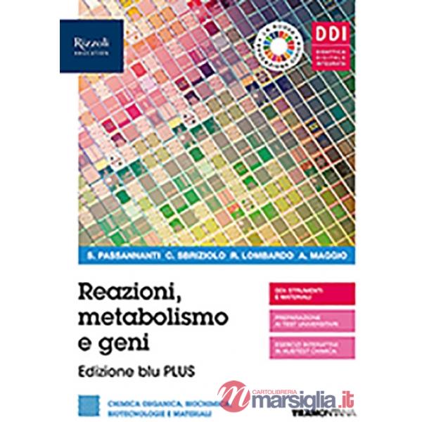 REAZIONI, METABOLISMO, E GENI EDIZIONE BLU PLUS VOL. CON ORGANICA + HU