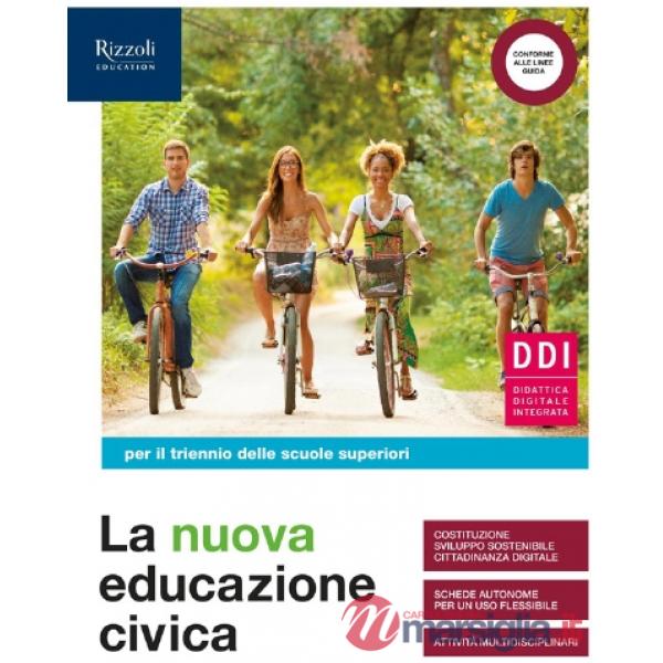 LA NUOVA EDUCAZIONE CIVICA + VOL. TRIENNIO + HUB KIT