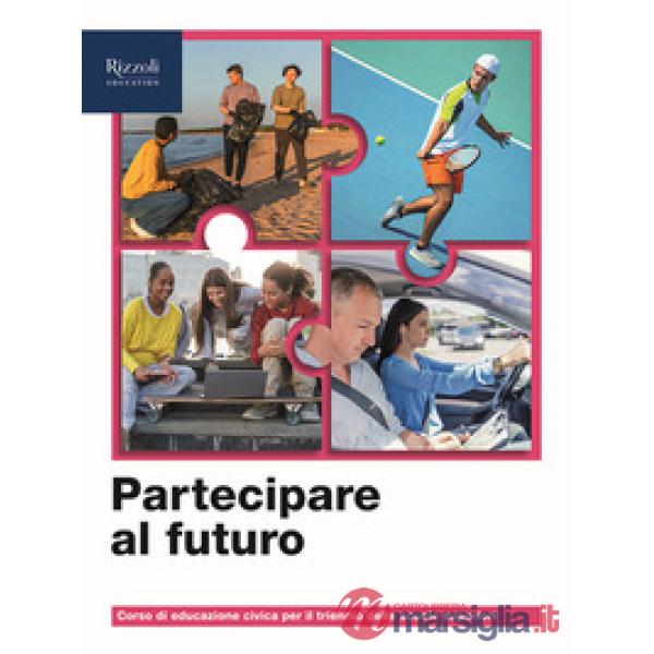 PARTECIPARE AL FUTURO - CORSO DI ED. CIVICA TRIENNIO 2025