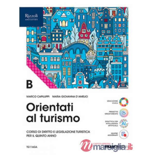 ORIENTATI AL TURISMO VOL. B