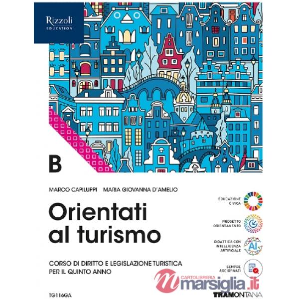 ORIENTATI AL TURISMO - LIBRO DIGITALE
