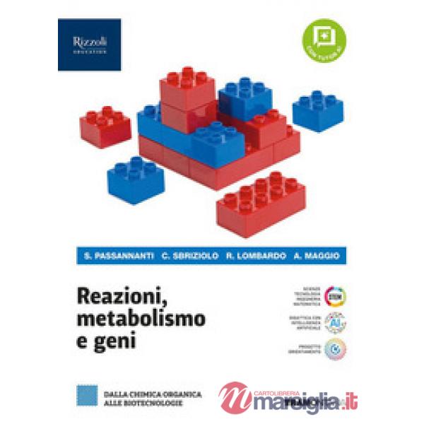 REAZIONI, METABOLISMO E GENI
