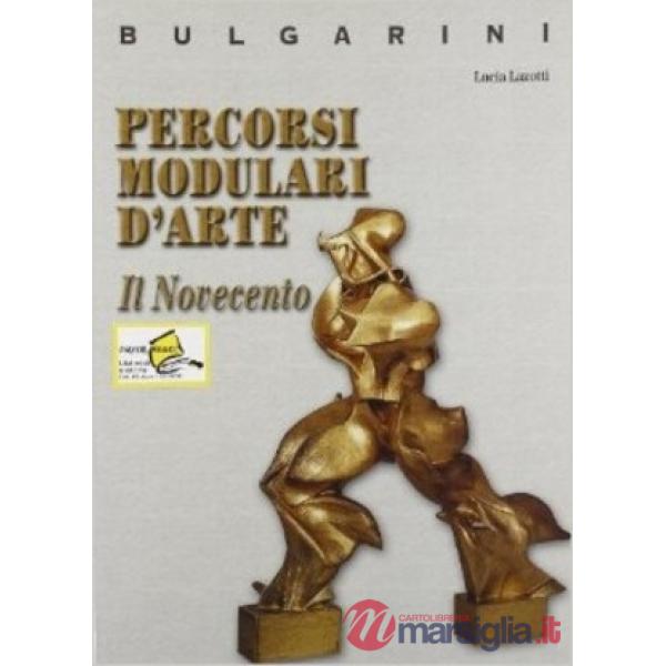 PERCORSI MODULARI D'ARTE/NOVECENTO
